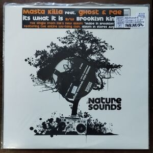 Masta Killa - It's What It Is / Brooklyn Kings - Nature Sounds - NSD 22 - Vinyl
